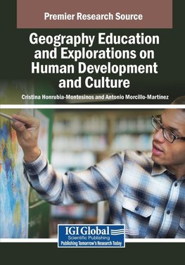 Geography Education and Explorations on Human Development and Culture