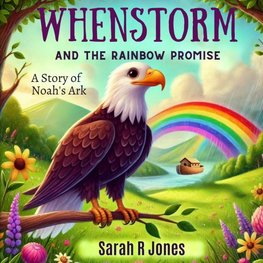 Whenstorm and the Rainbow Promise