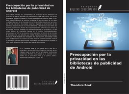 Preocupación por la privacidad en las bibliotecas de publicidad de Android