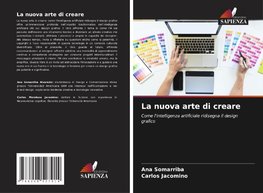 La nuova arte di creare