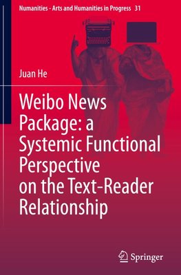 Weibo News Package: a Systemic Functional Perspective on the Text-Reader Relationship