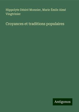 Croyances et traditions populaires