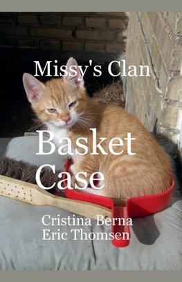 Missy's Clan  Basket Case