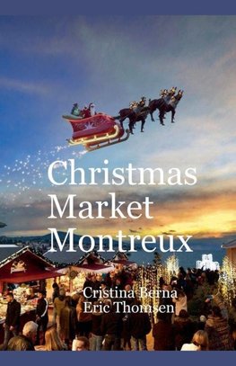 Christmas Market Montreux