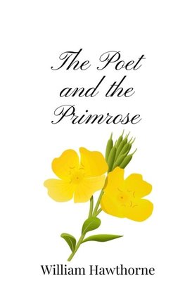 The Poet and the Primrose