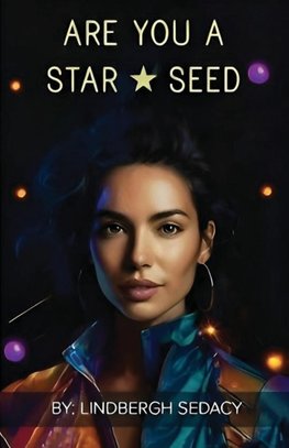 Are You a Star Seed