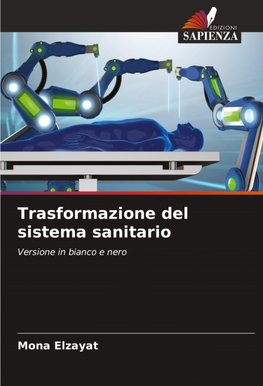 Trasformazione del sistema sanitario