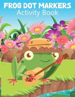 Frog Dot Marker Activity Book for Kids