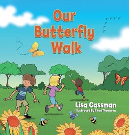 Our Butterfly Walk