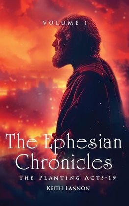 The Ephesian Chronicles