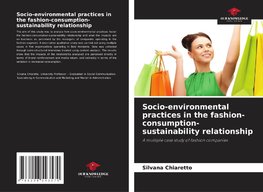 Socio-environmental practices in the fashion-consumption-sustainability relationship