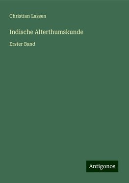 Indische Alterthumskunde