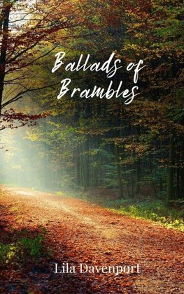 Ballads of Brambles