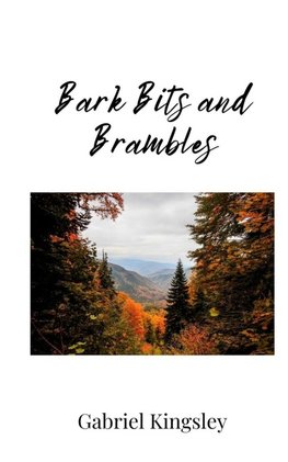 Bark Bits and Brambles