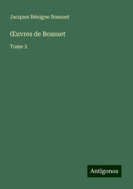 ¿uvres de Bossuet