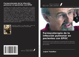 Farmacoterapia de la infección pulmonar en pacientes con EPOC