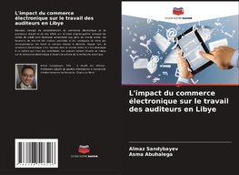 L'impact du commerce électronique sur le travail des auditeurs en Libye