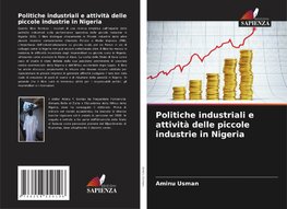 Politiche industriali e attività delle piccole industrie in Nigeria