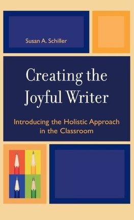 Creating the Joyful Writer