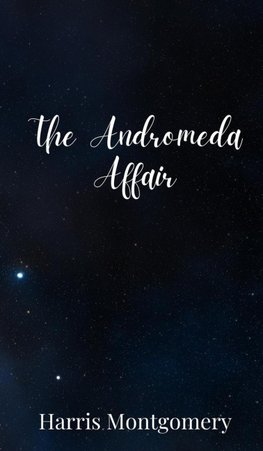 The Andromeda Affair