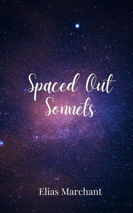 Spaced Out Sonnets