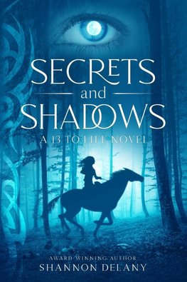 Secrets and Shadows