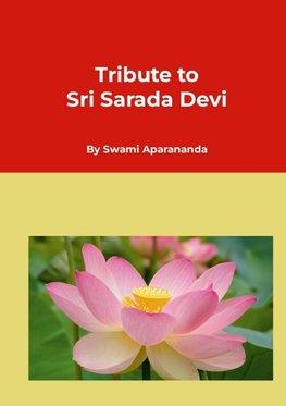 Tribute to Sri Sarada Devi