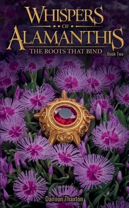 Whispers of Alamanthis Book Two