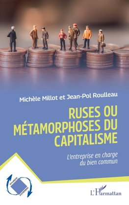 Ruses ou métamorphoses du capitalisme