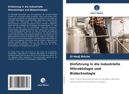 Einführung in die industrielle Mikrobiologie und Biotechnologie