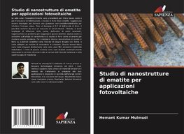 Studio di nanostrutture di ematite per applicazioni fotovoltaiche