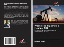 Produzione di petrolio a Moanda, RDC