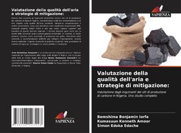 Valutazione della qualità dell'aria e strategie di mitigazione: