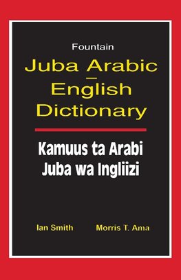 JUBA ARABIC ENGLISH DICTIONARY