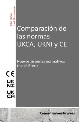 Comparación de las normas UKCA, UKNI y CE