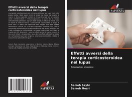 Effetti avversi della terapia corticosteroidea nel lupus