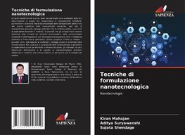 Tecniche di formulazione nanotecnologica