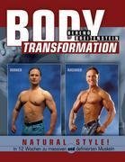 Body Transformation Natural Style!