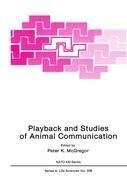 Playback and Studies of Animal Communication