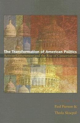 The Transformation of American Politics