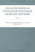 Collected Papers of Stig Kanger with Essays on his Life and Work Volume II