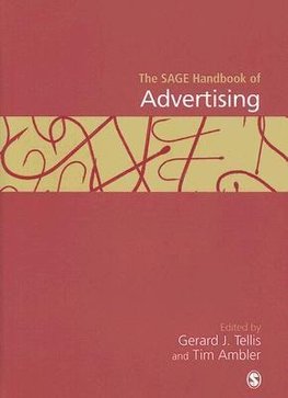 Tellis, G: SAGE Handbook of Advertising