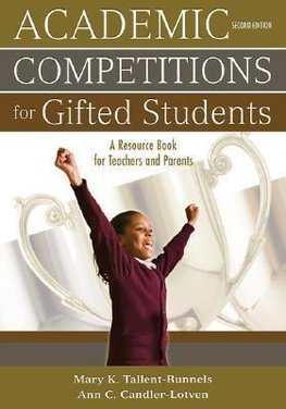 Tallent-Runnels, M: Academic Competitions for Gifted Student