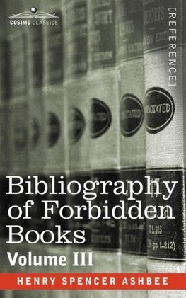 Bibliography of Forbidden Books - Volume III