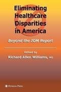 Eliminating Healthcare Disparities in America