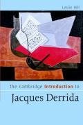 The Cambridge Introduction to Jacques Derrida