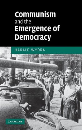 Communism and the Emergence of Democracy