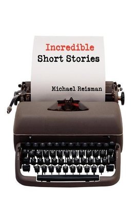 Incredible Short Stories