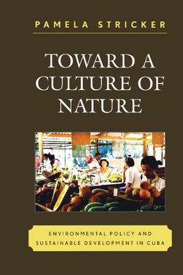 Toward a Culture of Nature