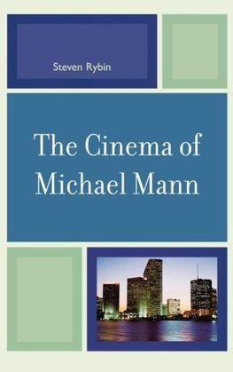 Cinema of Michael Mann